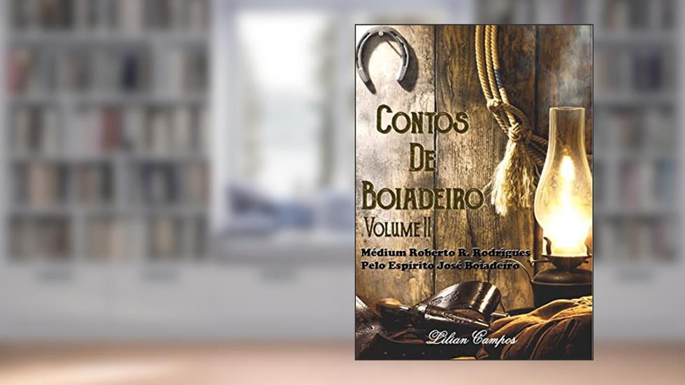 CONTOS DE BOIADEIRO II, do autor LILIAN CAMPOS