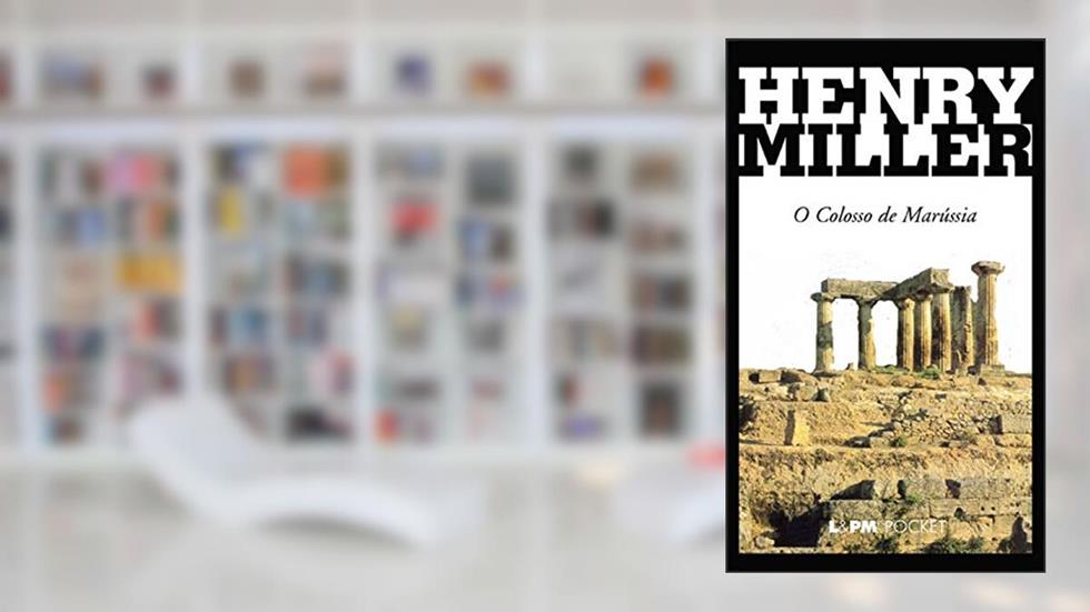Colosso de Marússia, do autor Henry Miller