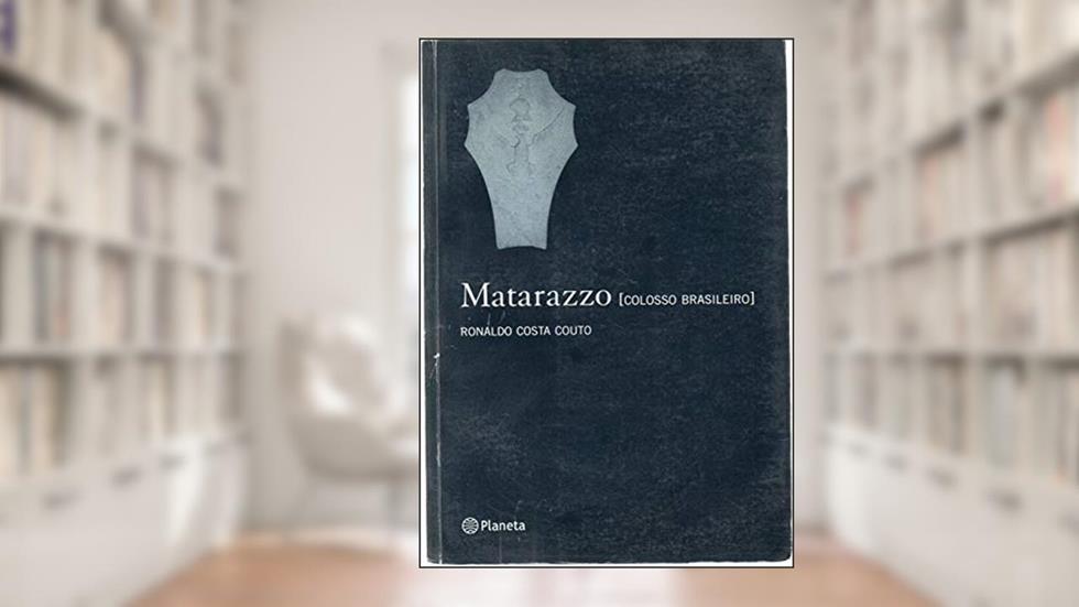 Matarazzo - colosso brasileiro (vol 2), do autor Ronaldo Costa Couto