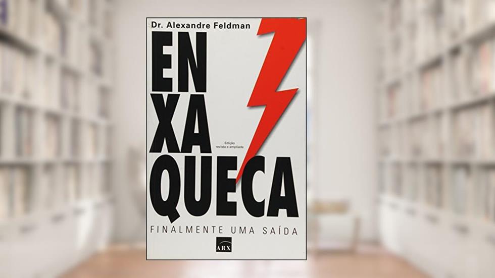 Enxaqueca. Finalmente Uma Saída, do autor Alexandre Feldman