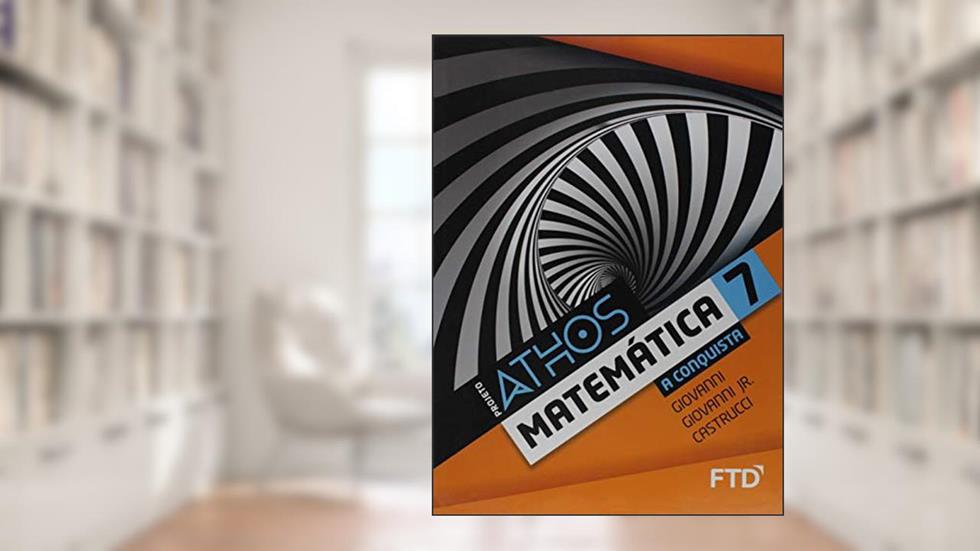 Projeto Athos 7 - Matemática - A Conquista: Conjunto, do autor José Ruy Giovanni; José Ruy Giovanni Jr.; Benedicto Castrucci