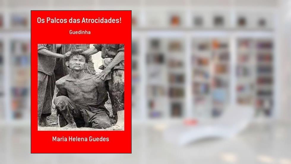 Os Palcos das Atrocidades!, do autor Maria Helena Guedes