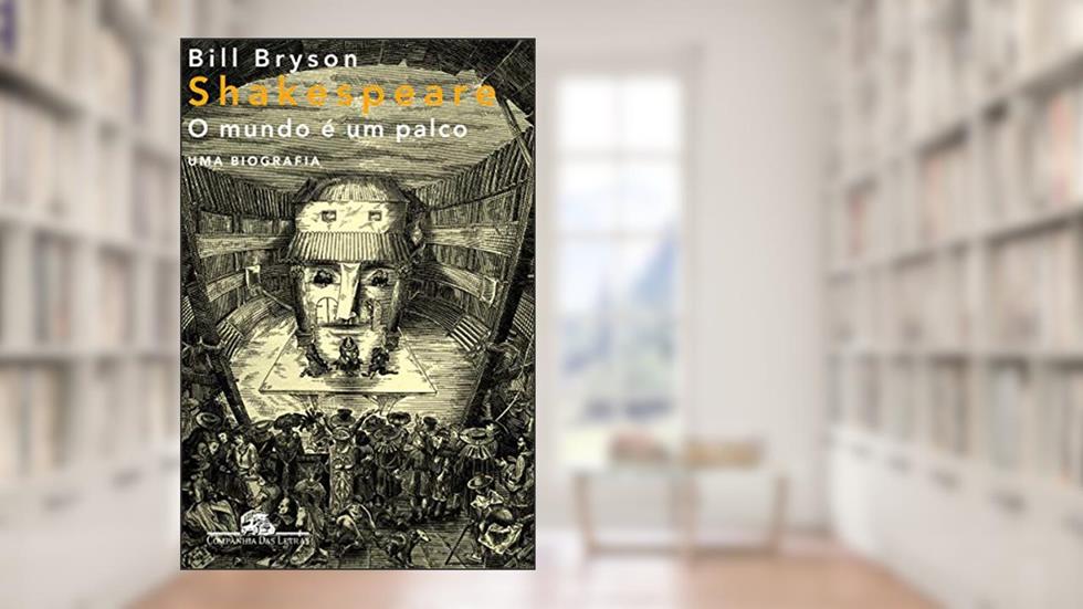 Shakespeare, do autor Bill Bryson