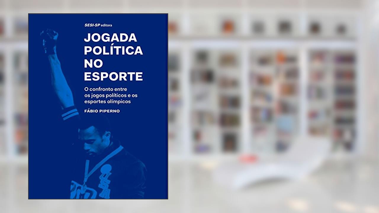 Jogada Política no Esporte, do autor Fábio Piperno