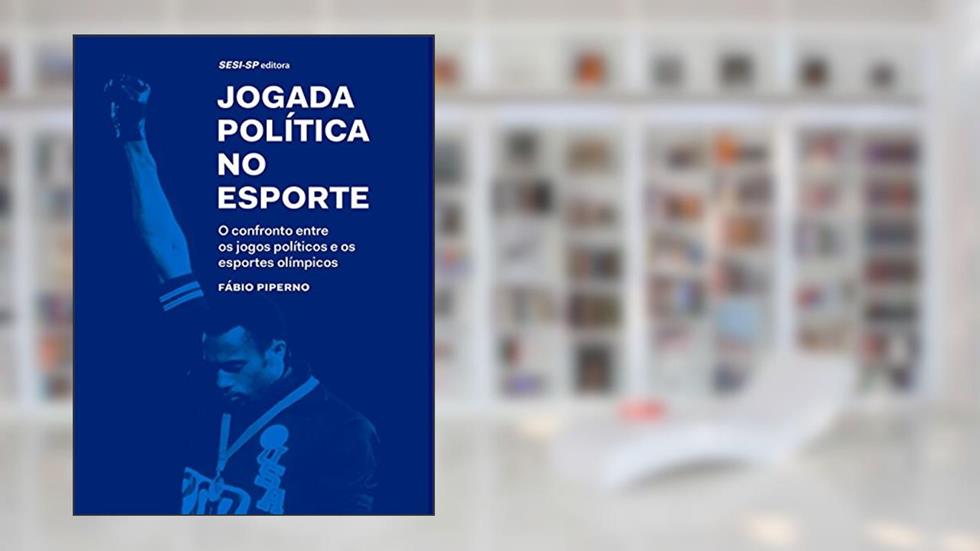 Jogada Política no Esporte, do autor Fábio Piperno