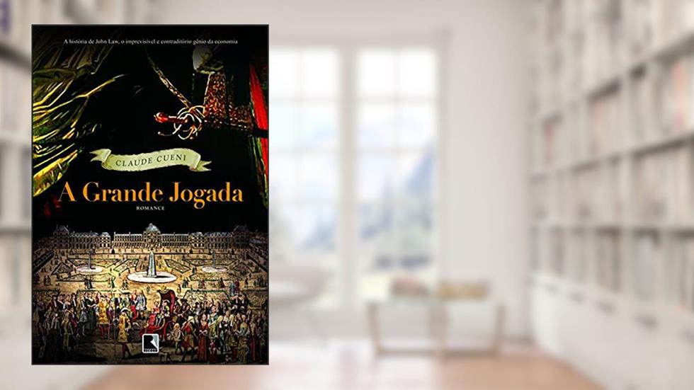 A grande jogada, do autor Claude Cueni