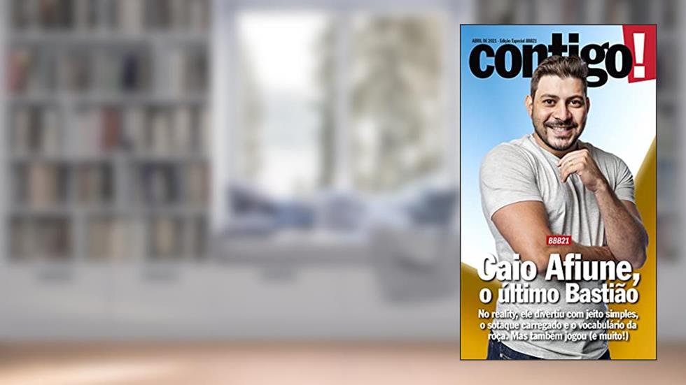 Revista Contigo! - Edição Especial - BBB21: Caio Afiune, o último Bastião (Especial Contigo!), do autor Grupo Perfil