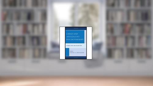 Capa de Child & Adolescent Psychotherapy (10) by Crenshaw, David A [Paperback (2010)], do autor Crenshaw