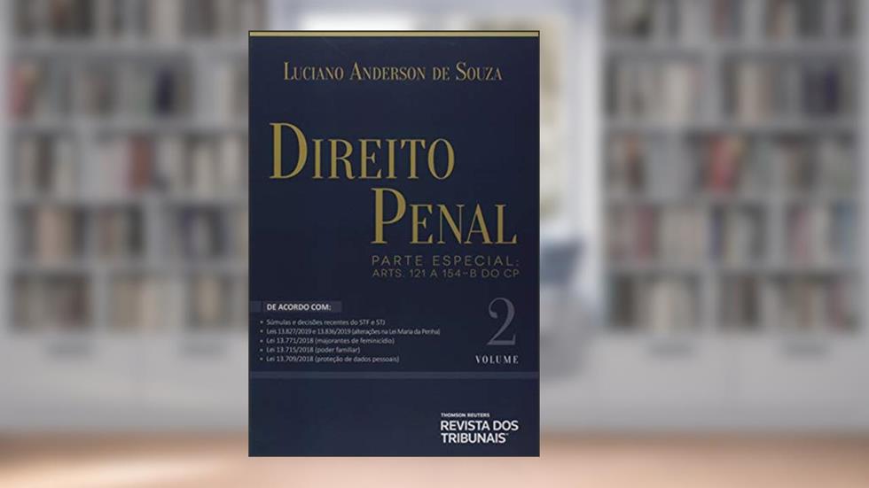 Direito Penal Volume 2 - Parte Especial. Arts. 121 a 154-A do Cp, do autor Luciano Anderson De Souza