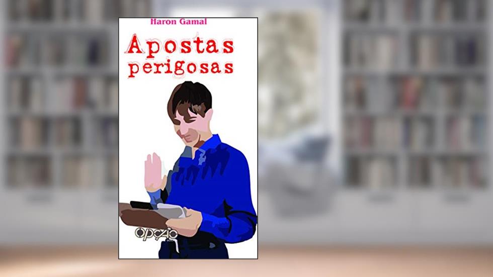 Apostas Perigosas, do autor Haron Gamal