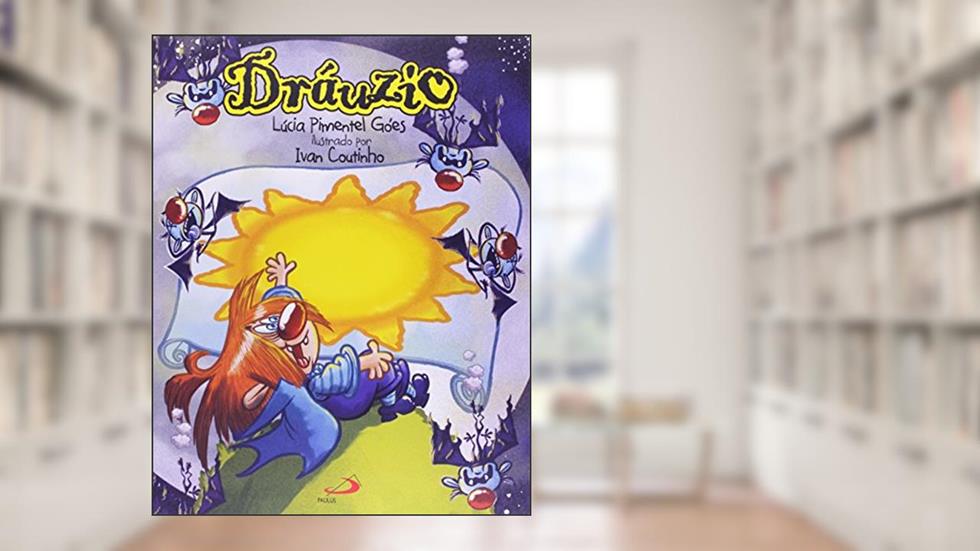 Dráuzio, do autor Lúcia Pimentel Góes