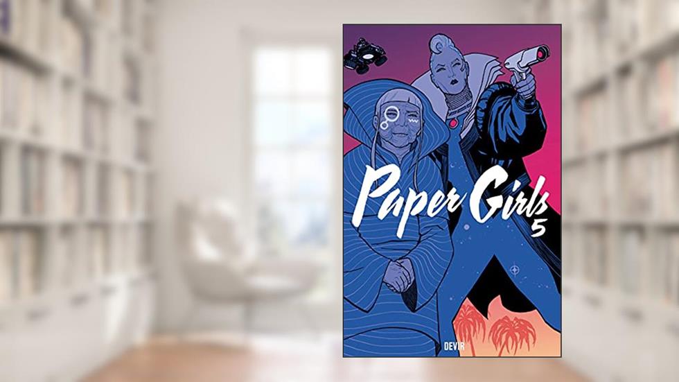 Paper Girls Volume 5 - Reimpressão, do autor Brian K. Vaughan