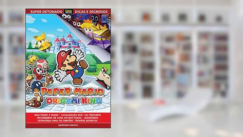 Capa de Super Detonado Game Master Dicas e Segredos - Paper Mario: The Origami King, do autor Editora Europa