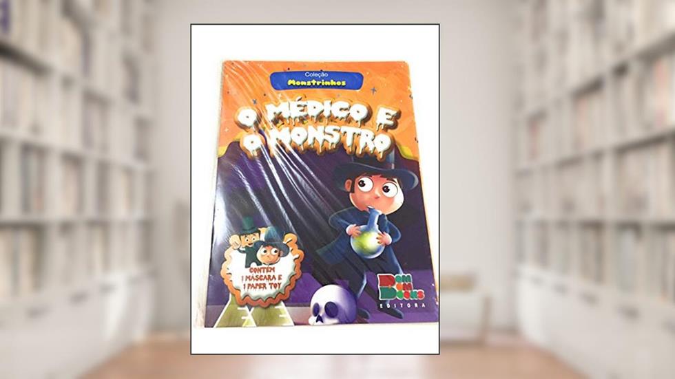 Monstrinhos com Mascara e Paper Toy - o Medico e o Monstro, do autor Diversos