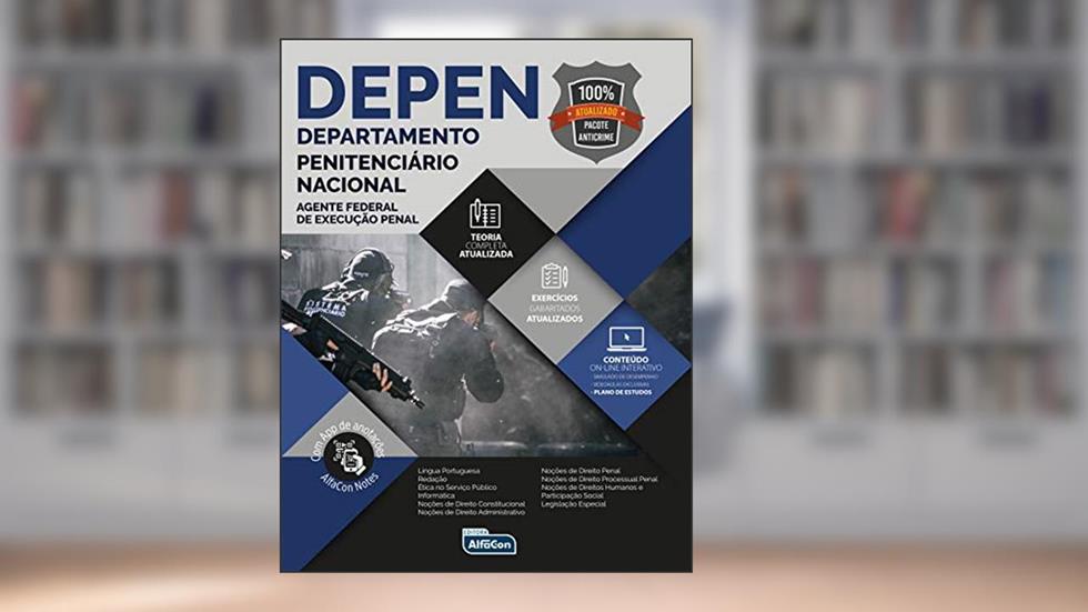 DEPEN - Edital 2020: AGENTE FEDERAL DE EXECUÇÃO PENAL, do autor Equipe Alfacon