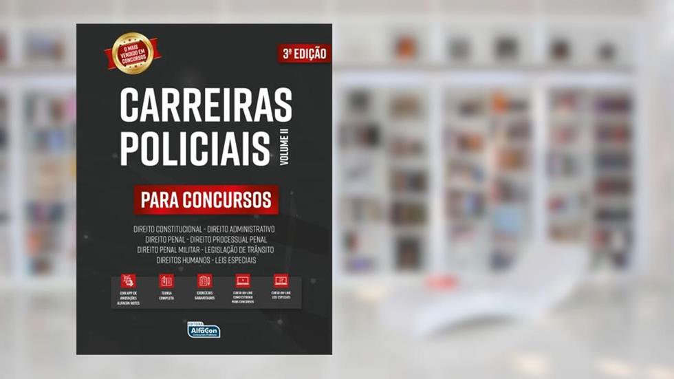 Carreiras Policiais Para Concursos - VOL. 2: Volume 2, do autor Equipe AlfaCon
