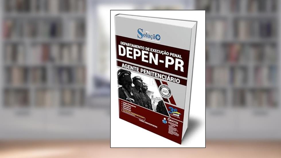 Apostila DEPEN PR - Agente Penitenciário do Paraná, do autor Não Informado