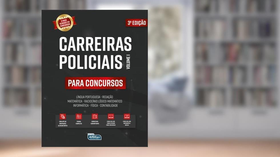 Carreiras Policiais Para Concursos - VOL. 1: Volume 1, do autor Equipe AlfaCon