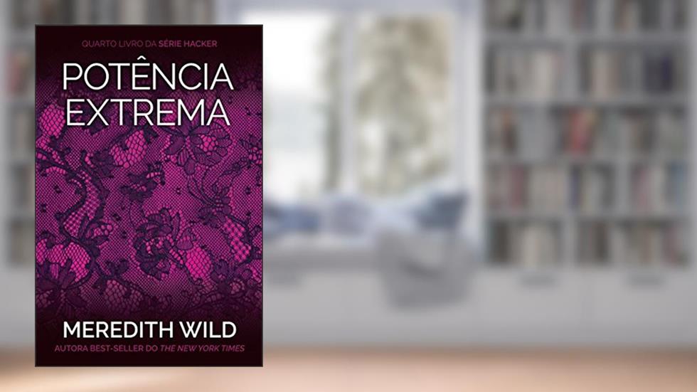 Potência Extrema, do autor Meredith Wild