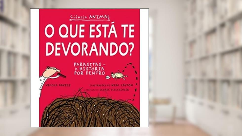 O que está te devorando?, do autor Nicola Davies