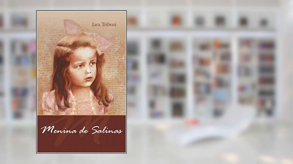 Menina de Salinas, do autor Iara Tribuzzi