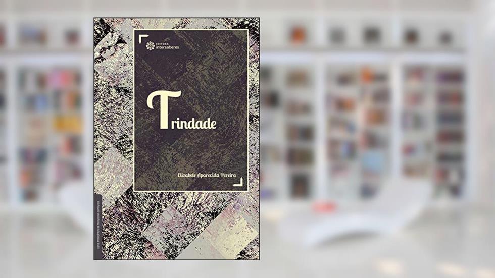 Trindade, do autor Elizabete Aparecida Pereira