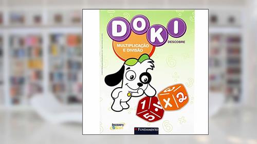 Capa de Doki. Multiplicação e Divisão, do autor Leticia Franca
