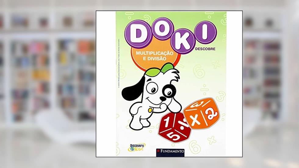 Doki. Multiplicação e Divisão, do autor Leticia Franca