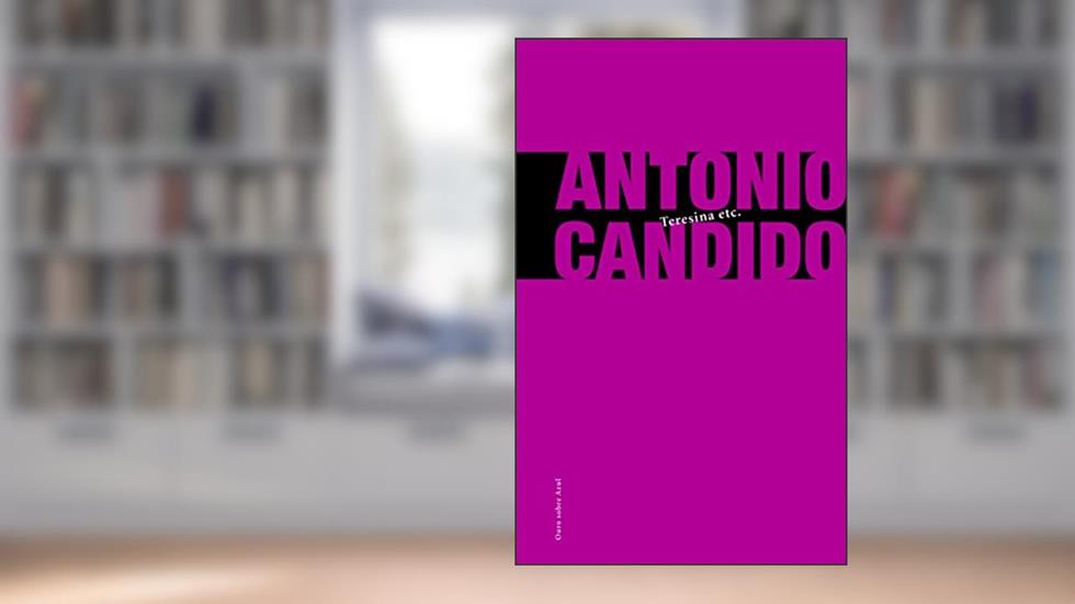 Teresina Etc., do autor Antônio Candido