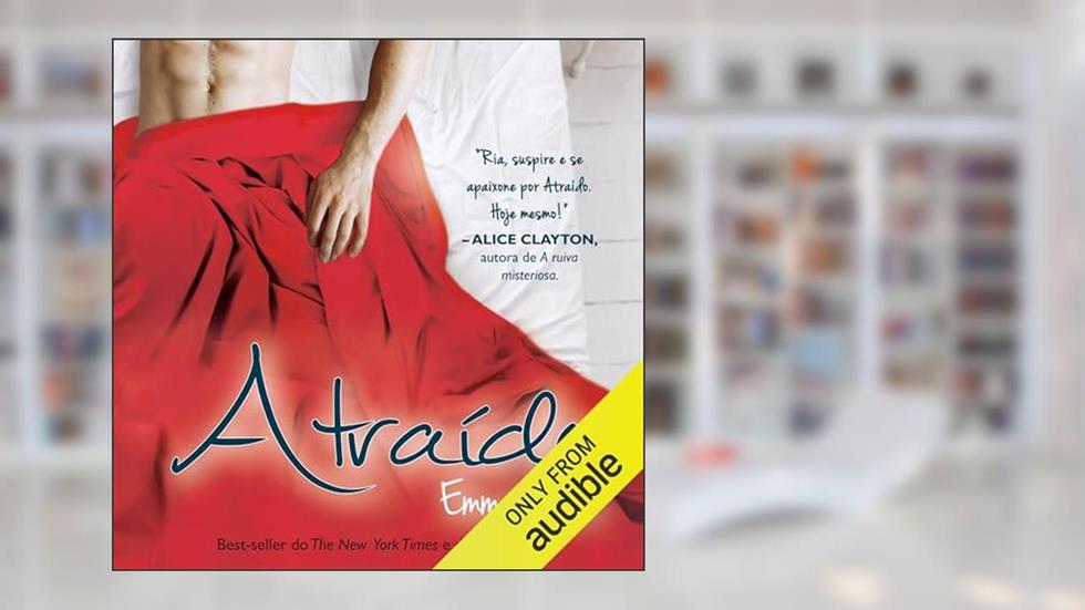 Atraído, do autor Emma Chase