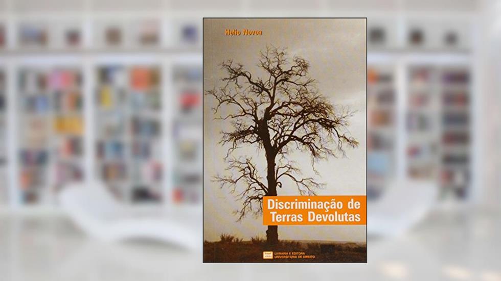 Discriminação de Terras Devolutas, do autor Hélio Novoa