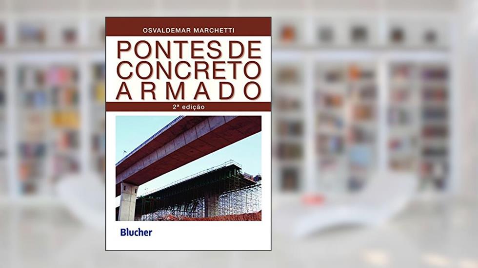 Pontes de Concreto Armado, do autor Osvaldemar Marchetti