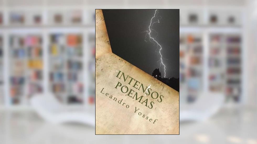 Intensos Poemas, do autor Leandro Yossef