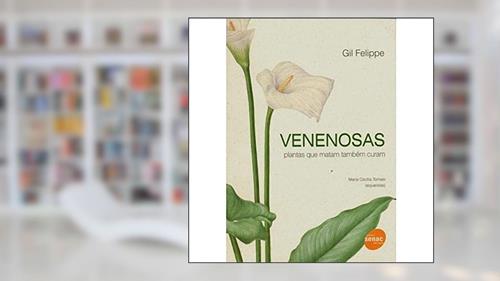 Capa de Venenosas, do autor Gil Felippe