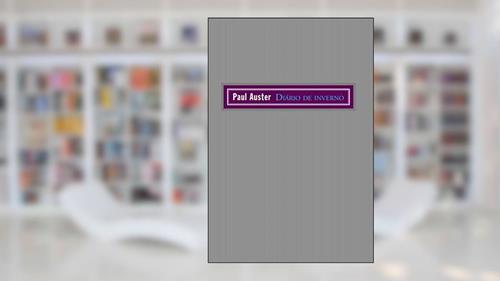 Capa de Diário de inverno, do autor Paul Auster