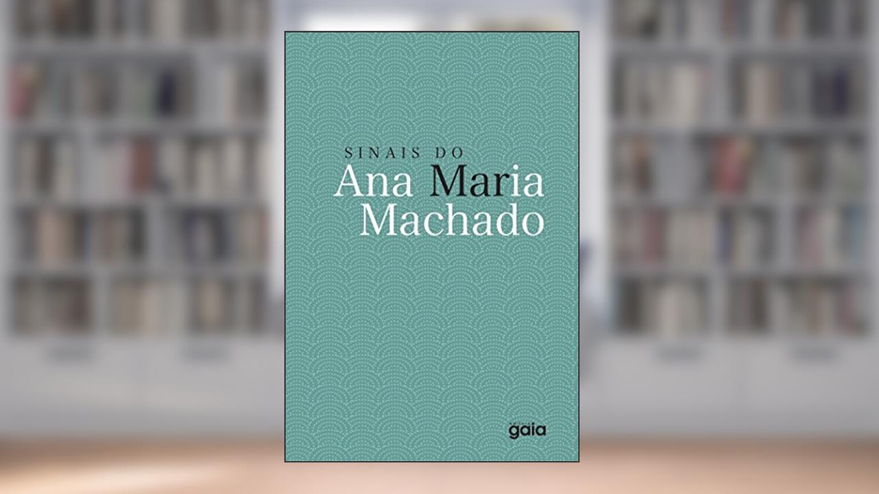 Sinais do mar, do autor Ana Maria Machado