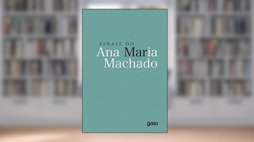 Sinais do mar, do autor Ana Maria Machado