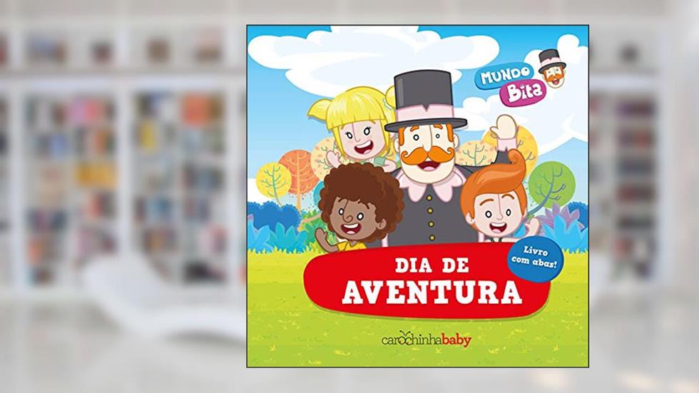 Mundo Bita: Dia de aventura, do autor Carochinha Baby