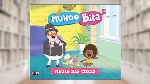 Capa de Mundo Bita - Magia das cores, do autor Bita Mundo Bita