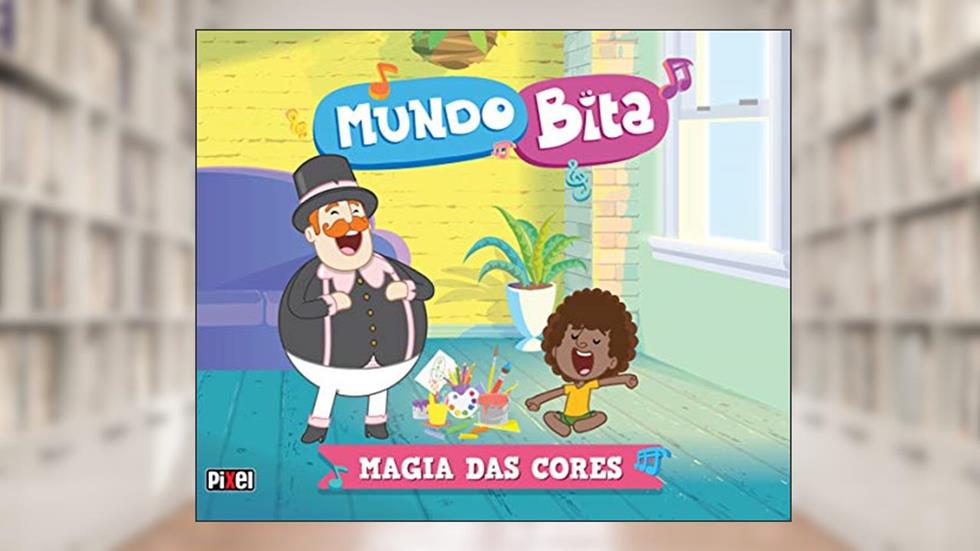 Mundo Bita - Magia das cores, do autor Bita Mundo Bita