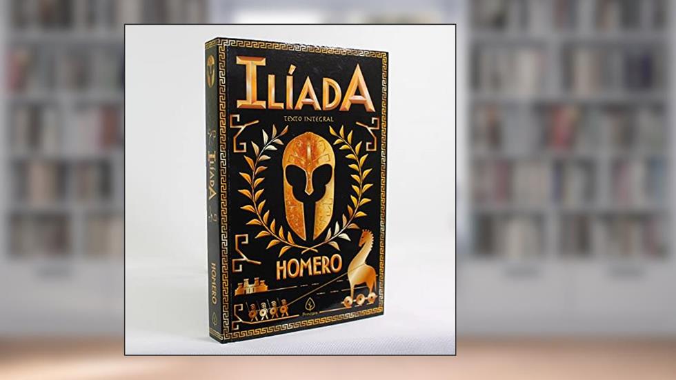 Ilíada, do autor Homero