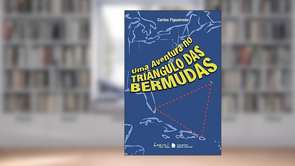 Uma Aventura no Triângulo das Bermudas, do autor Carlos Figueiredo