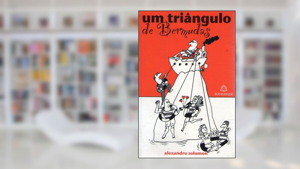 Um Triângulo De Bermudas, do autor Alexandru Solomon