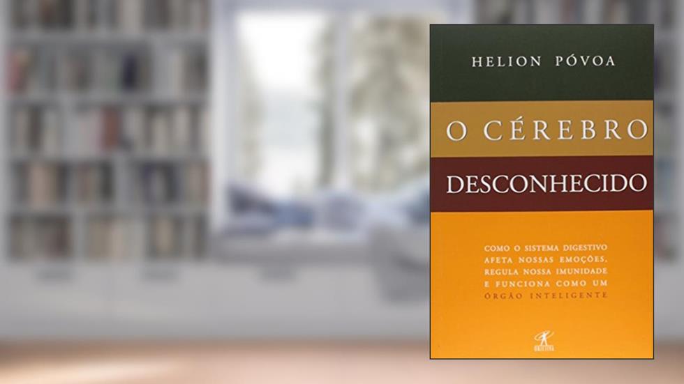 O cérebro desconhecido, do autor Helion Póvoa