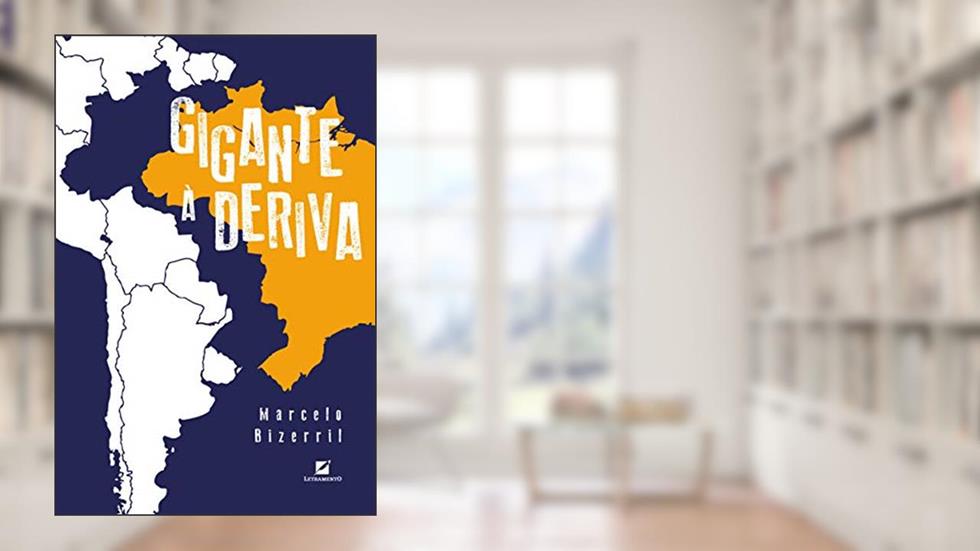 Gigante à deriva, do autor Marcelo Bizerril