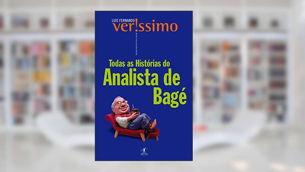 Todas as histórias do analista de Bagé, do autor Luis Fernando Verissimo