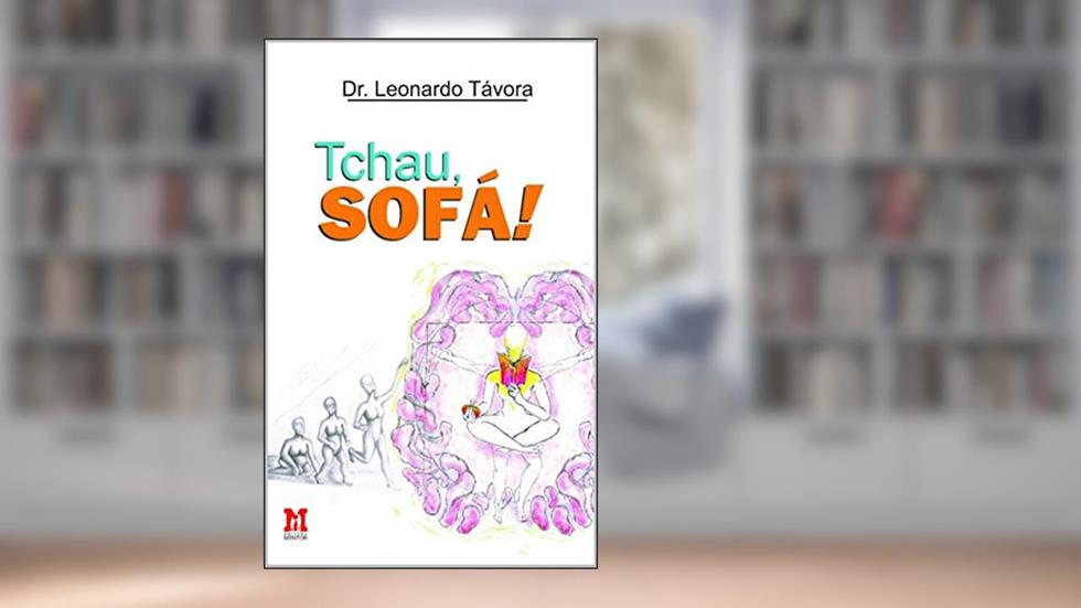 Tchau, sofá!, do autor Leonardo Távora