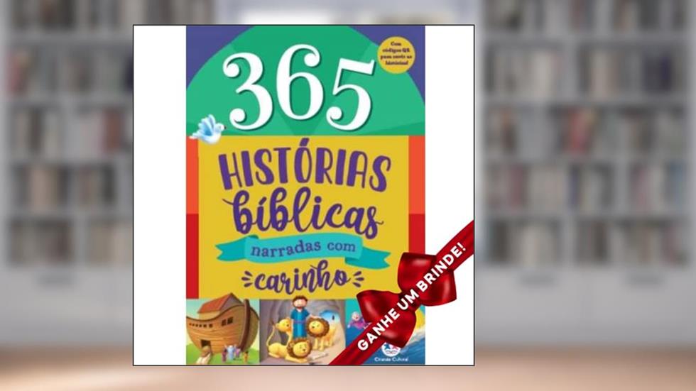 365 Histórias bíblicas - narradas com carinho, do autor Ciranda Cultural