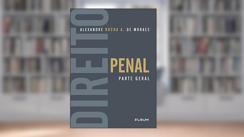 Direito Penal, do autor Alexandre Rocha A. de Moraes