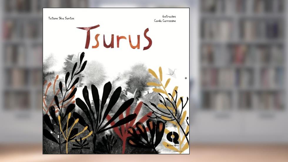 Tsurus, do autor Tatiane Silva Santos